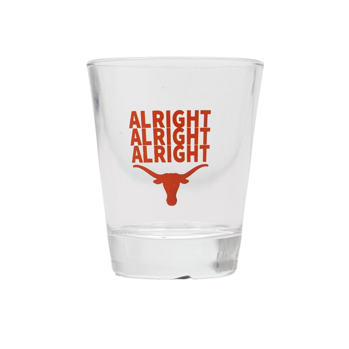 Texas Longhorns Alright Alright Alright Shot Glass - 1.5 Oz