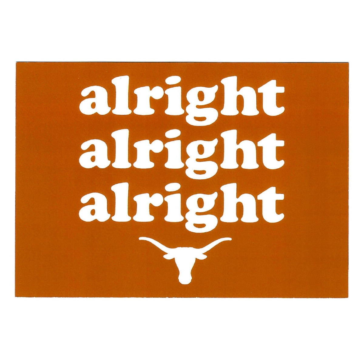 Alright Alright Alright Over Texas Postcard