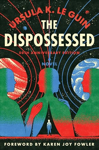 THE DISPOSSESSED: A NOVEL
