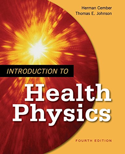 INTRO TO HEALTH PHYSICS 4TH ED 2009