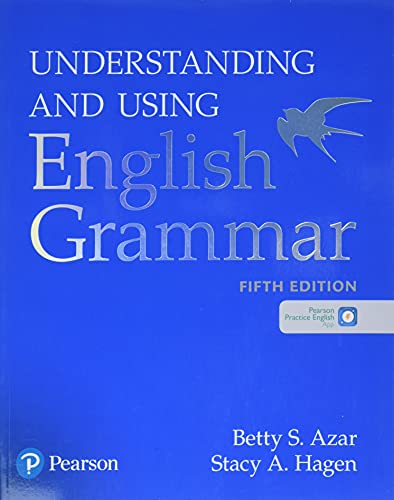 UNDERSTANDING AND USING ENGLISH GRAMMAR