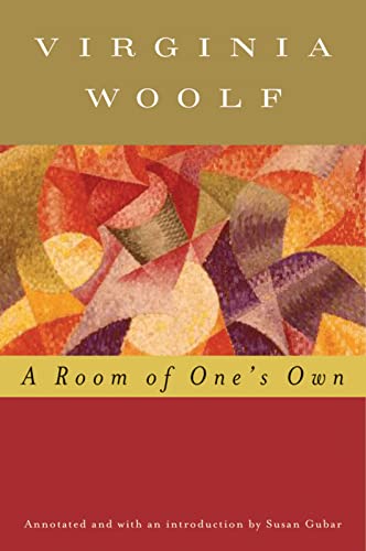 ROOM OF ONE'S OWN (ANNOTATED W/INTRO BY GUBAR)