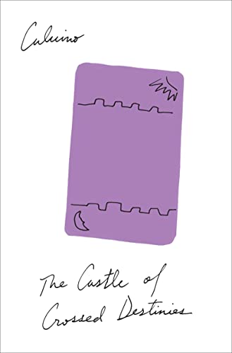 THE CASTLE OF CROSSED DESTINIES