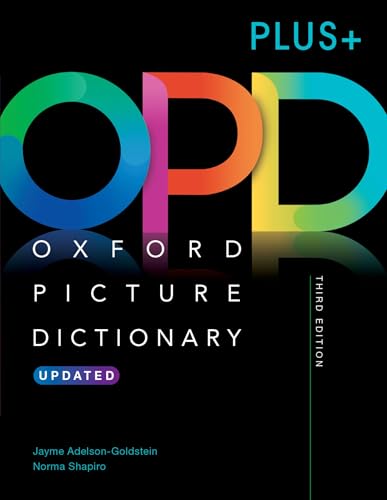 OXFORD PICTURE DICTIONARY : PICTURE THE JOURNEY TO SUCC