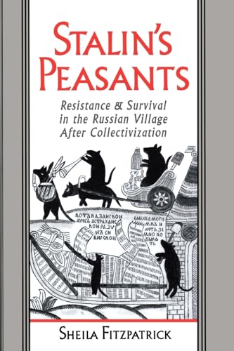 STALIN`S PEASANTS 1ST ED 1994