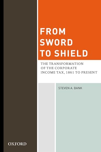 FROM SWORD TO SHIELD: TRANSFORMATION OF CORP. INCOME TA
