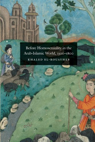 BEFORE HOMOSEXUALITY IN THE ARAB-ISLAMIC WORLD