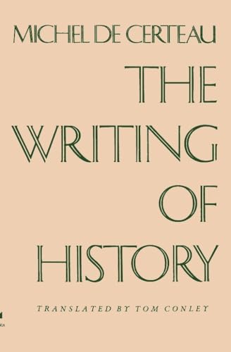 WRITING OF HISTORY 1ST ED 1988