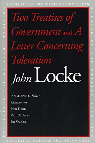 TWO TREATISES OF GOVERNMENT & A LETTER CONCERNING TOLER
