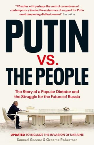 PUTIN VS. THE PEOPLE: PERILOUS POLITICS OF A DIVIDED RU