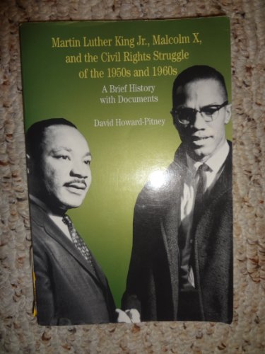 MARTIN LUTHER KING JR, MALCOLM X, AND CIVIL RIGHTS STRU