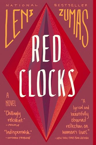 RED CLOCKS : A NOVEL