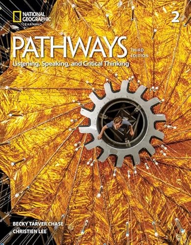 PATHWAYS LISTENING, SPEAKING, AND CRITICAL THINKING 2