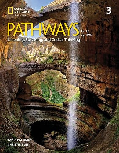 PATHWAYS: LISTENING, SPEAKING, AND CRITICAL THINKING, L