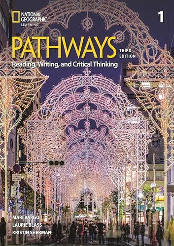 PATHWAYS 1 READING, WRITING AND CRITICAL THINKING WITH