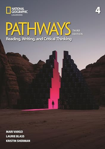PATHWAYS: READING, WRITING, AND CRITICAL THINKING, LEVE