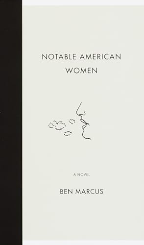 NOTABLE AMERICAN WOMEN : A NOVEL