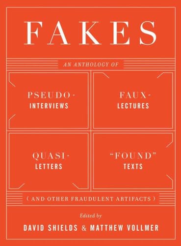 FAKES AN ANTHOLOGY OF PSEUDO-INTERVIEWS