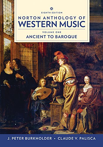 NORTON ANTHOLOGY OF WESTERN MUSIC : ANCIENT TO BAROQUE