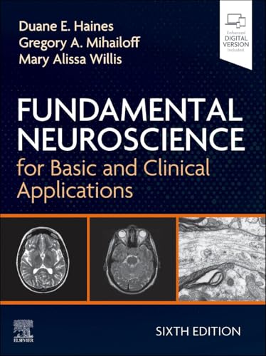 FUNDAMENTAL NEUROSCIENCE FOR BASIC AND CLINICAL APPLICA