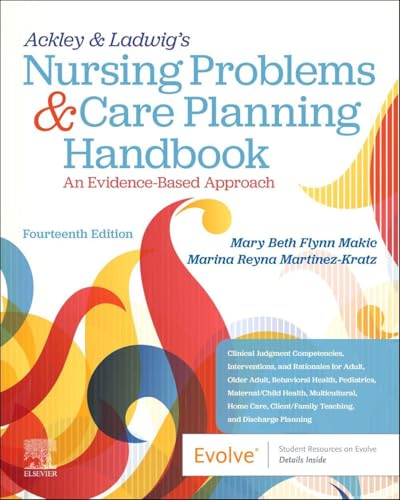 ACKLEY AND LADWIG'S NURSING PROBLEMS AND CARE PLANNING