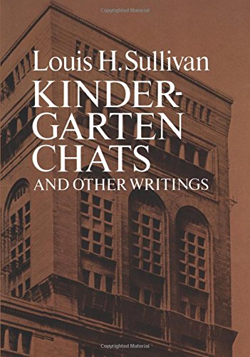 KINDERGARTEN CHATS &amp; OTHER WRITINGS