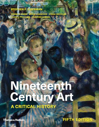 NINETEENTH CENTURY ART : A CRITICAL HISTORY