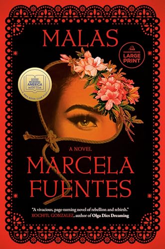 MALAS : A NOVEL