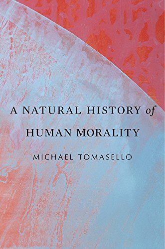 A NATURAL HISTORY OF HUMAN MORALITY PB
