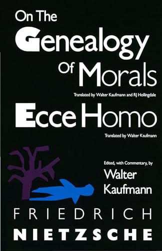 on the genealogy of morals - ecce homo