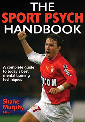 THE SPORT PSYCH HANDBOOK