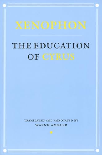 the education of cyrus, vol.