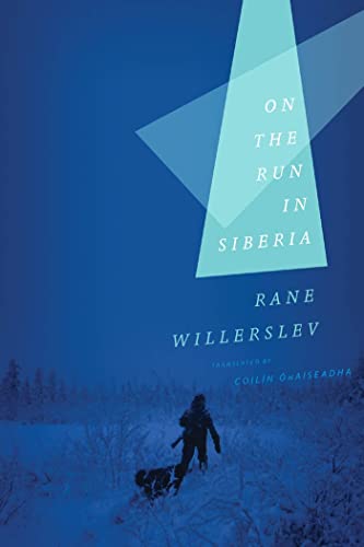 ON THE RUN IN SIBERIA