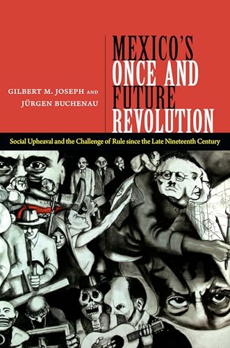mexico's once & future revolution