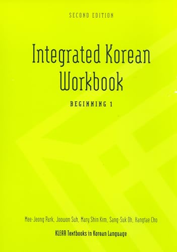 INTEGRATED KOREAN WORKBOOK: BEGINNING 1 2E