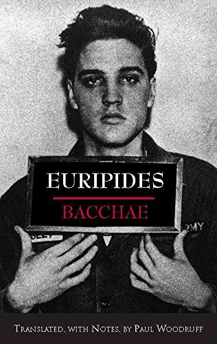 bacchae (ed: woodruff)