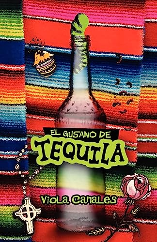 EL GUSANO DE TEQUILA