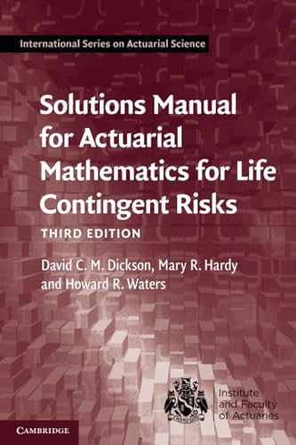 solutions manual for actuarial mathematics for life continge