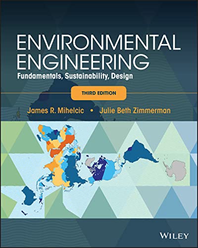 environmental engineering : fundamentals, sustainabilit
