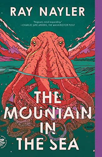 THE MOUNTAIN IN THE SEA : A NOVEL