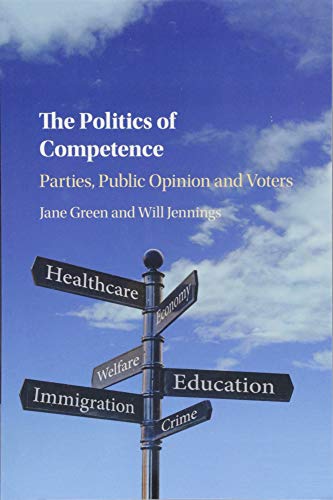 THE POLITICS OF COMPETENCE: PARTIES, PUBLIC OPINION AND VOTE