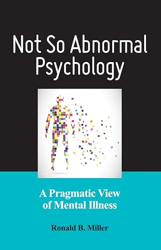 NOT SO ABNORMAL PSYCHOLOGY 1ST ED 2015