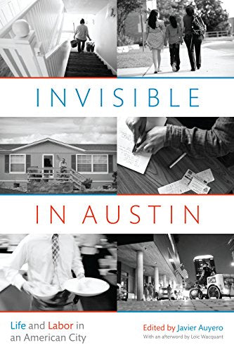 invisible in austin: life and labor
