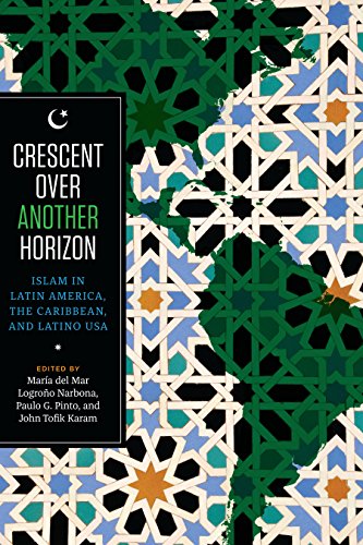 crescent over another horizon: islam in latin america,
