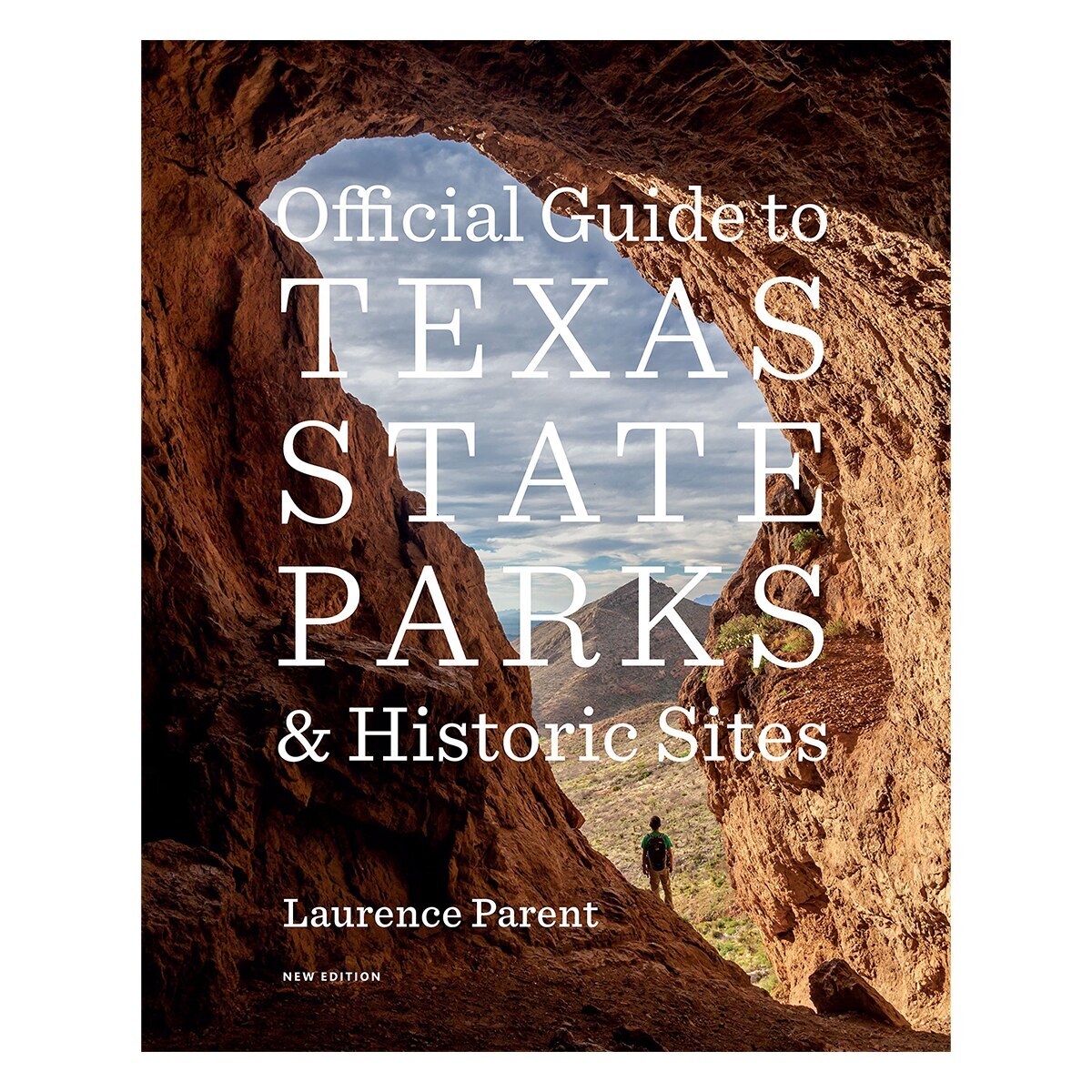 Official Guide to Texas State Parks and Historical Sites