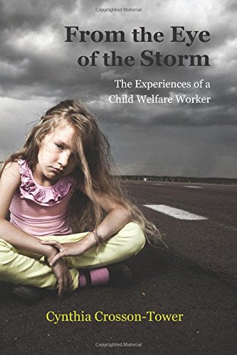 from the eye of the storm: the experiences of a child welfar