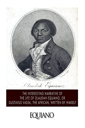 THE INTERESTING NARRATIVE OF THE LIFE OF OLAUDAH EQUIAN