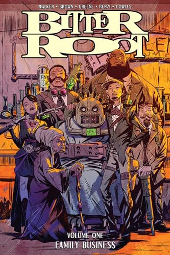 BITTER ROOT VOLUME 1: FAMILY BUSINESS