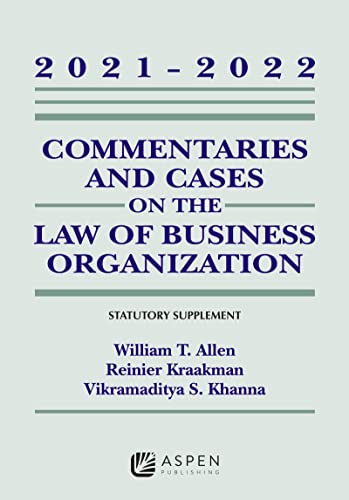 commentaries and cases on the law of business organizations: