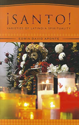 SANTO! VARIETIES OF LATINO/A SPIRIT.